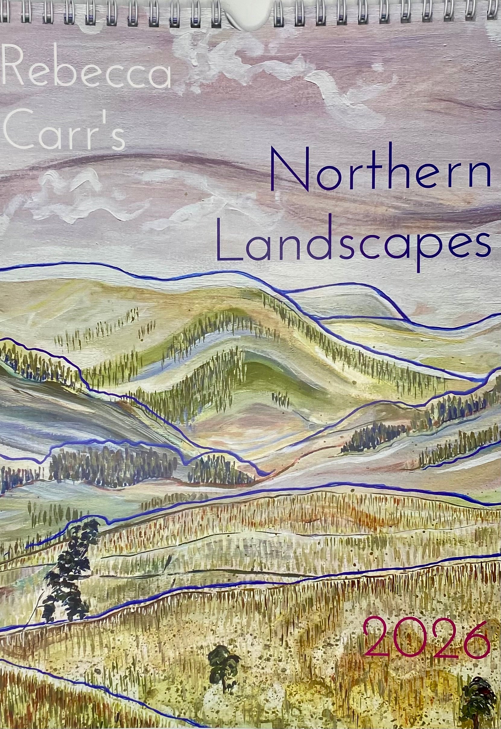 Cover of 'Northern Landscapes' by Rebecca Carr with a stylized illustration of a landscape and the year 2026.